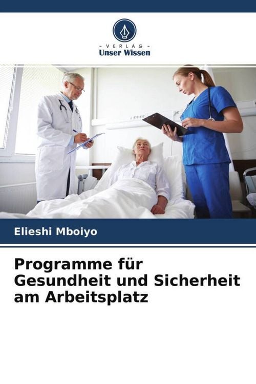 Produktbild: Programme f&uuml;r Gesundheit und Sicherheit am Arbeitsplatz