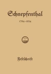 Produktbild: Die Erziehungsanstalt Schnepfenthal 1784-1934
