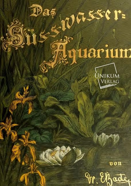 Produktbild: Bade, E: S&uuml;&szlig;wasser-Aquarium