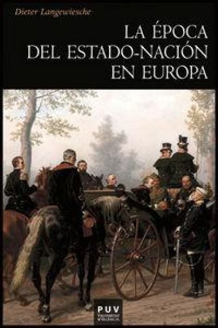 Produktbild: La &eacute;poca del estado-naci&oacute;n en Europa