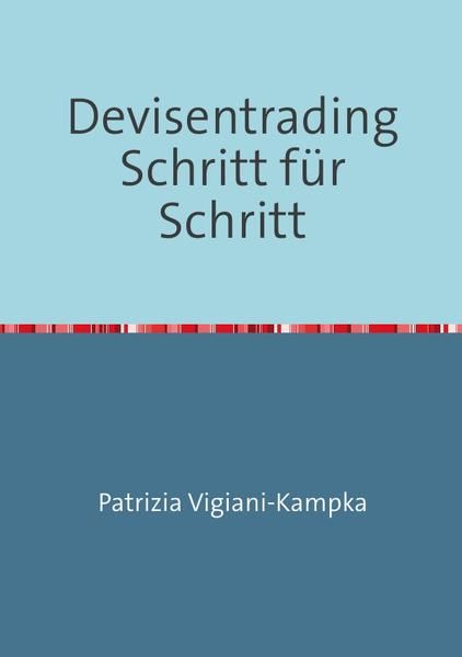 Produktbild: Devisentrading Schritt f&uuml;r Schritt
