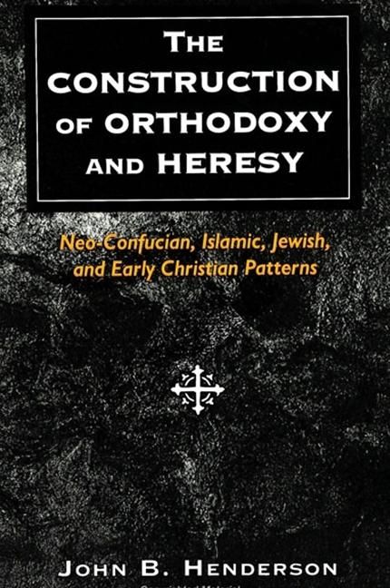 Produktbild: The Construction of Orthodoxy and Heresy
