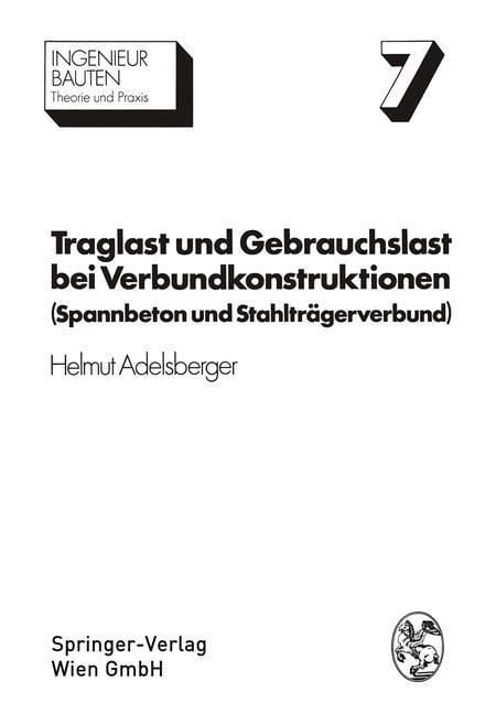 Produktbild: Traglast und Gebrauchslast bei Verbundkonstruktionen