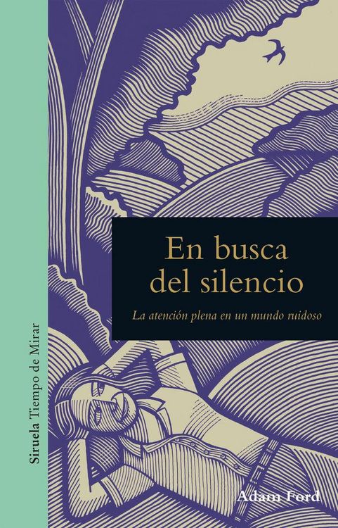 Produktbild: En busca del silencio : la atención plena en un mundo ruidosos