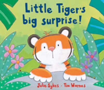 Produktbild: Sykes, J: Little Tiger's Big Surprise!