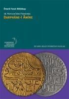 Produktbild: 18. Y&uuml;zyilin Ikinci Yarisinda Darphane-i Amire