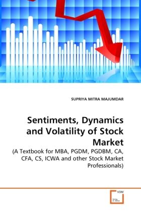 Produktbild: MITRA MAJUMDAR, S: Sentiments, Dynamics and Volatility of St