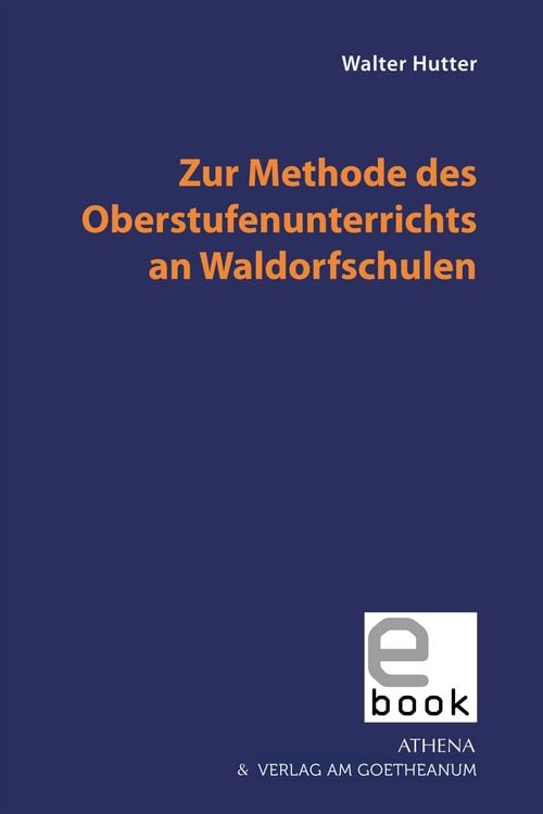 Produktbild: Zur Methode des Oberstufenunterrichts an Waldorfschulen
