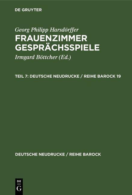 Produktbild: Georg Philipp Harsd&ouml;rffer: Frauenzimmer Gespr&auml;chsspiele. Teil 7