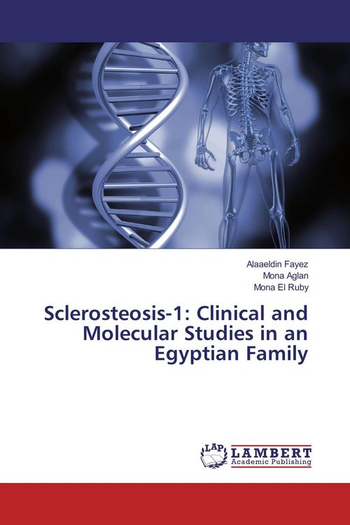 Produktbild: Sclerosteosis-1: Clinical and Molecular Studies in an Egyptian Family