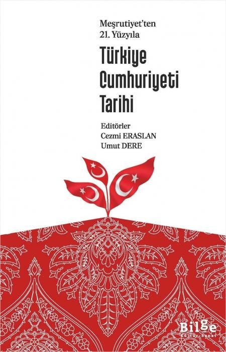 Produktbild: Mesrutiyetten 21. Y&uuml;zyila T&uuml;rkiye Cumhuriyeti Tarihi