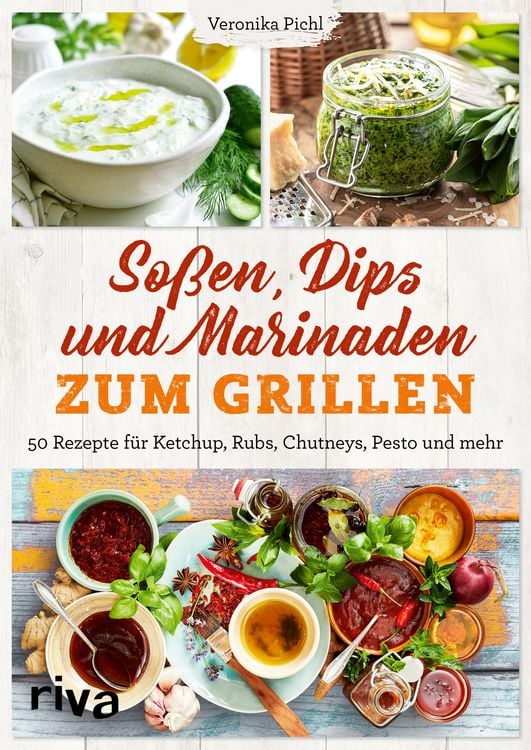 Produktbild: So&szlig;en, Dips und Marinaden zum Grillen