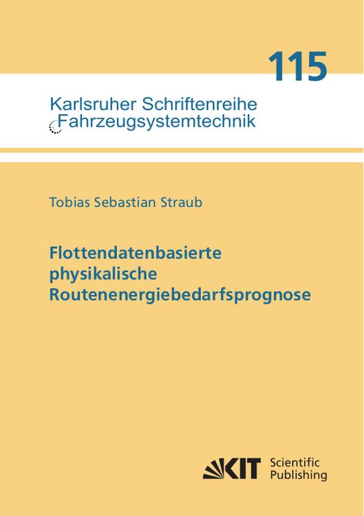 Produktbild: Flottendatenbasierte physikalische Routenenergiebedarfsprognose