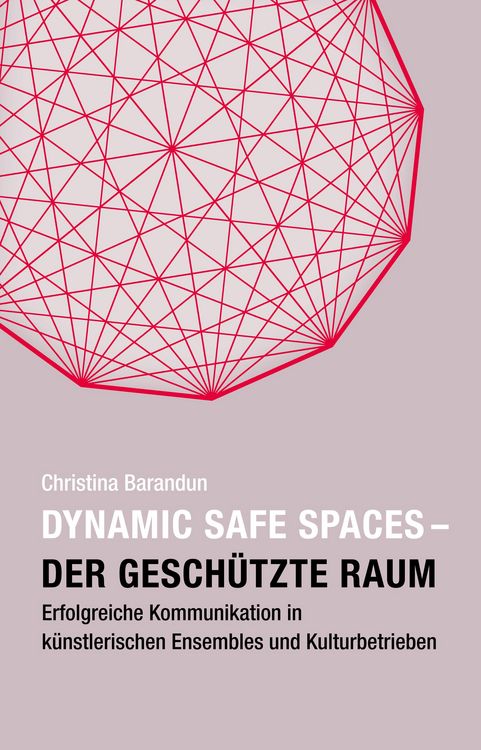 Produktbild: Dynamic Safe Spaces - Der gesch&uuml;tzte Raum