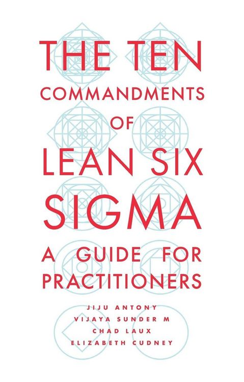 Produktbild: The Ten Commandments of Lean Six Sigma
