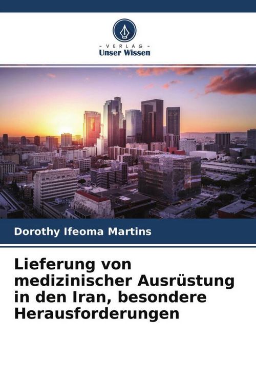 Produktbild: Lieferung von medizinischer Ausr&uuml;stung in den Iran, besondere Herausforderungen