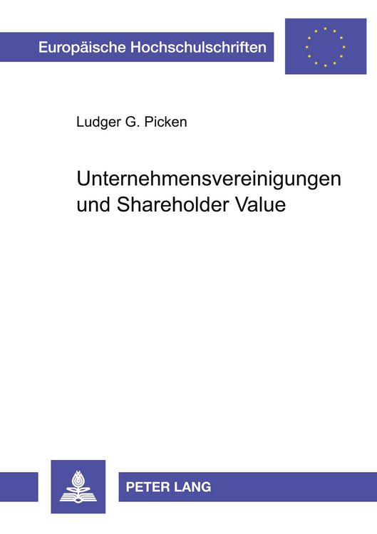 Produktbild: Unternehmensvereinigungen und Shareholder Value