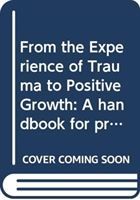 Produktbild: Herbert, C: From the Experience of Trauma to Positive Growth