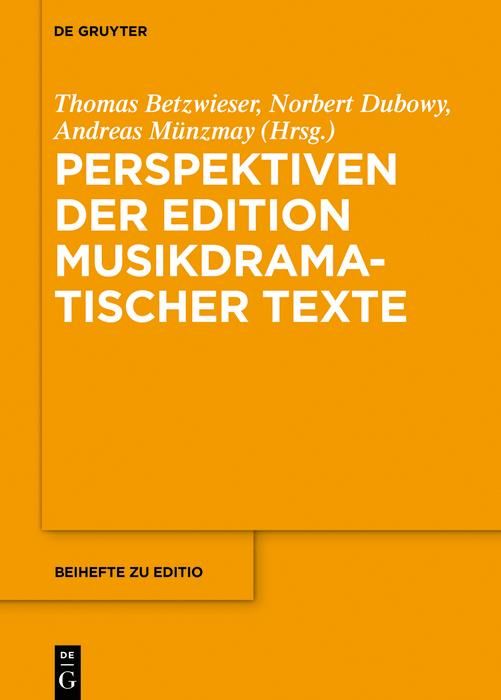Produktbild: Perspektiven der Edition musikdramatischer Texte