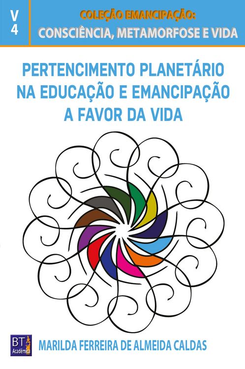 Produktbild: Pertencimento Planet&aacute;rio na Educa&ccedil;&atilde;o e Emancipa&ccedil;&atilde;o a Favor da Vida