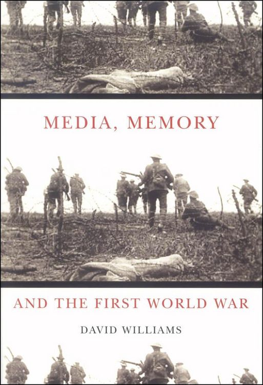 Produktbild: Media, Memory, and the First World War