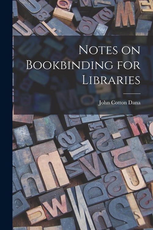 Produktbild: Notes on Bookbinding for Libraries