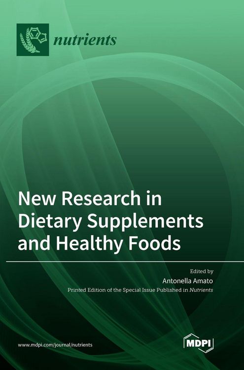 Produktbild: New Research in Dietary Supplements and Healthy Foods