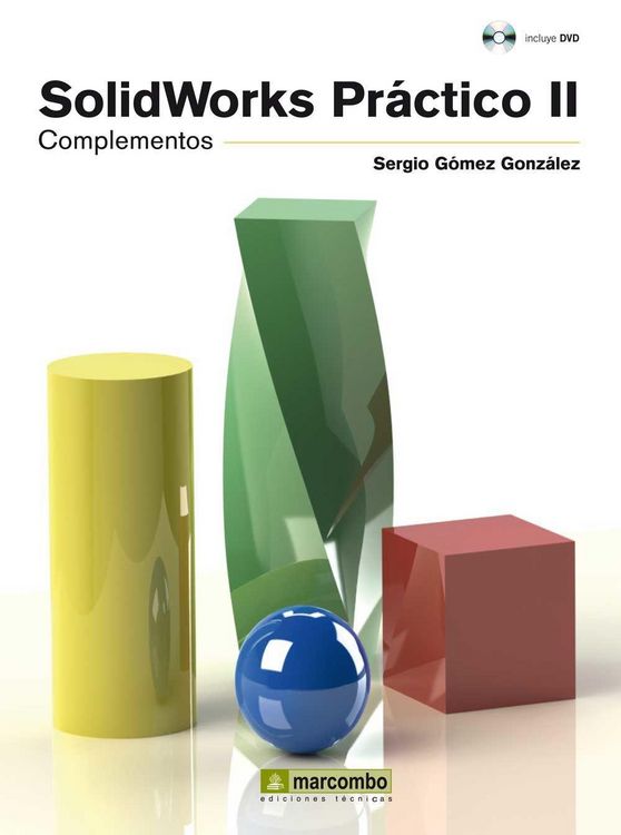 Produktbild: SolidWorks&reg; pr&aacute;ctico II : complementos
