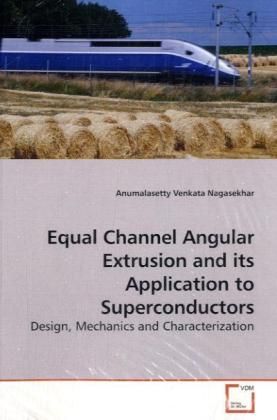Produktbild: Nagasekhar, A: Equal Channel Angular Extrusion and its Appli