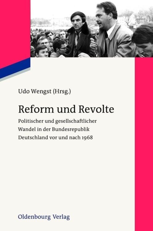 Bild vom Artikel Reform und Revolte vom Autor Udo Wengst