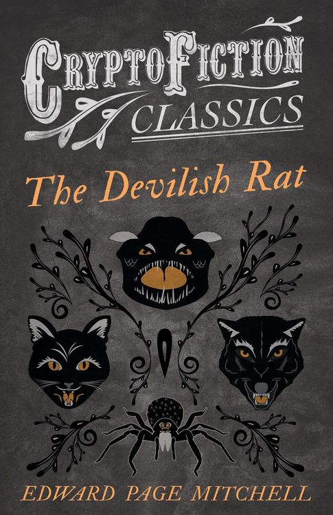 Produktbild: The Devilish Rat (Cryptofiction Classics - Weird Tales of Strange Creatures)