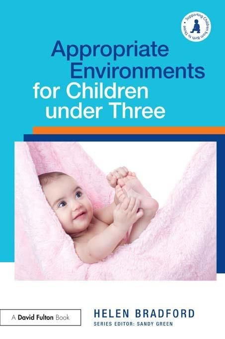 Produktbild: Appropriate Environments for Children under Three