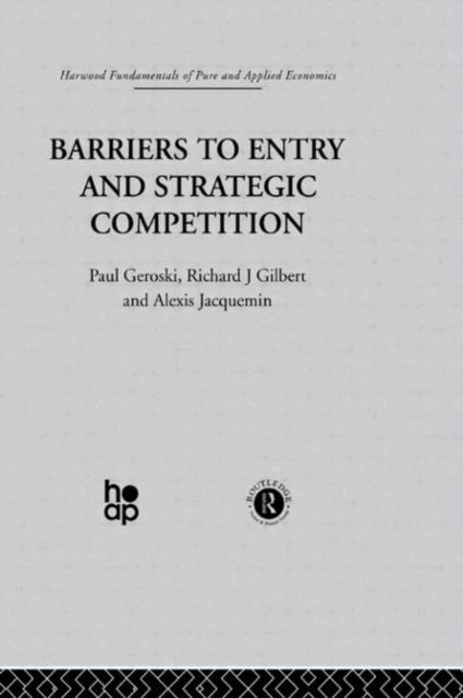 Produktbild: Barriers to Entry and Strategic Competition