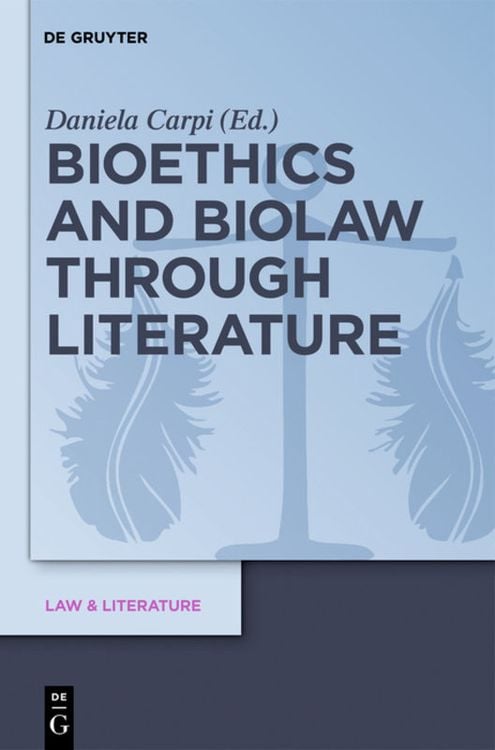Produktbild: Bioethics and Biolaw through Literature