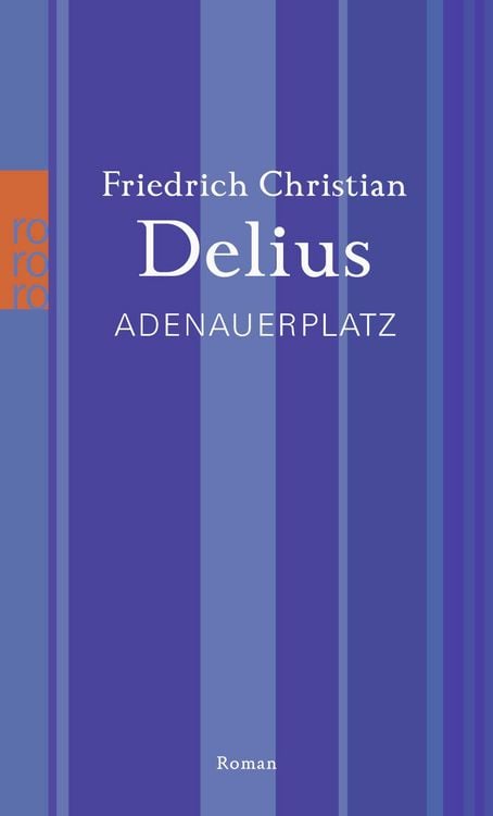 Bild vom Artikel Adenauerplatz vom Autor Friedrich Christian Delius
