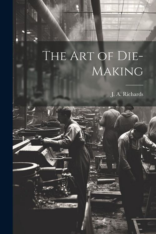 Produktbild: The Art of Die-making