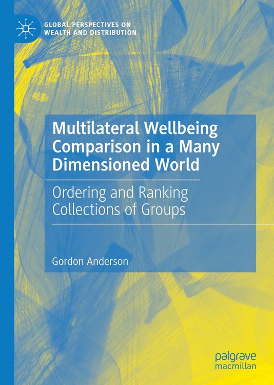 Produktbild: Multilateral Wellbeing Comparison in a Many Dimensioned World