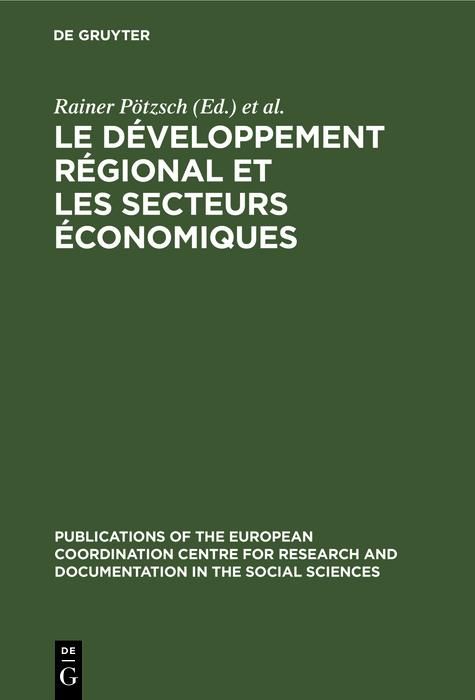 Produktbild: Le d&eacute;veloppement r&eacute;gional et les secteurs &eacute;conomiques