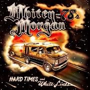 Produktbild: Hard Times and White Lines