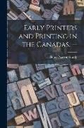 Produktbild: Early Printers and Printing in the Canadas. --