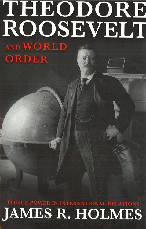 Produktbild: Theodore Roosevelt and World Order