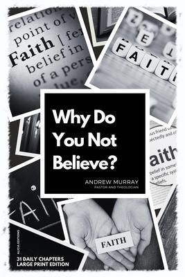 Produktbild: Why Do You Not Believe?