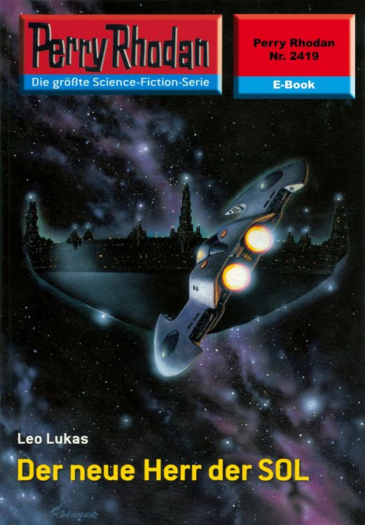 Produktbild: Perry Rhodan 2419: Der neue Herr der SOL
