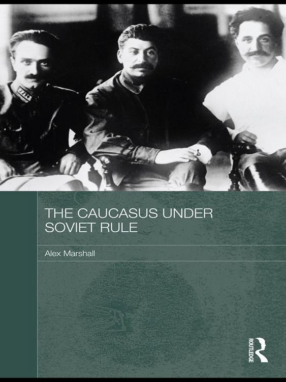 Produktbild: The Caucasus Under Soviet Rule
