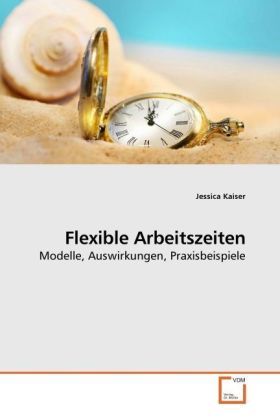 Produktbild: Kaiser, J: Flexible Arbeitszeiten