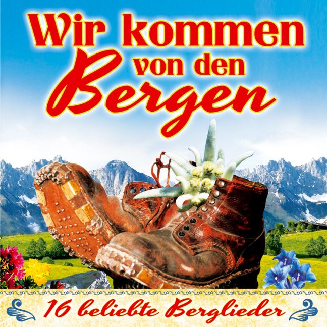 Produktbild: Wir kommen von den Bergen