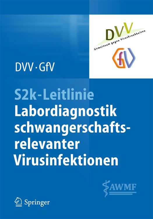 Produktbild: S2k-Leitlinie - Labordiagnostik schwangerschaftsrelevanter Virusinfektionen