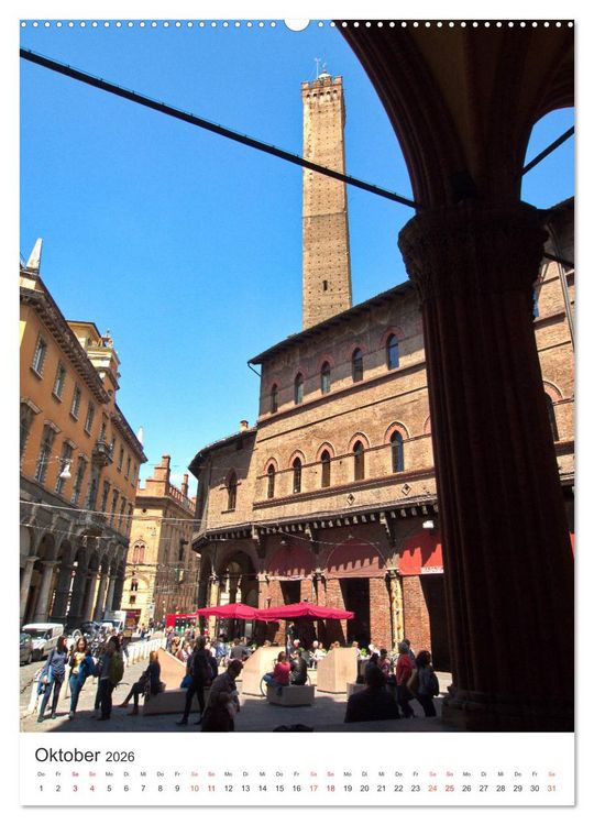 Produktbild: Bologna, altehrw&uuml;rdig und lebendig zugleich (hochwertiger Premium Wandkalender 2026 DIN A2 hoch), Kunstdruck in Hochglanz