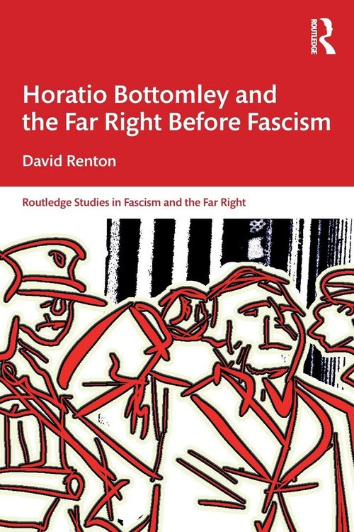Produktbild: Horatio Bottomley and the Far Right Before Fascism