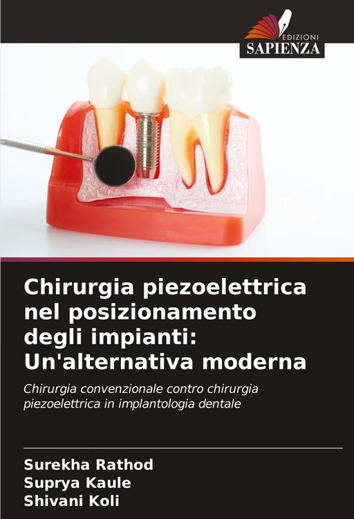 Produktbild: Chirurgia piezoelettrica nel posizionamento degli impianti: Un'alternativa moderna